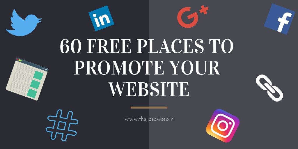 FREE PLACES TO PROMOTE YOUR WEBSITE